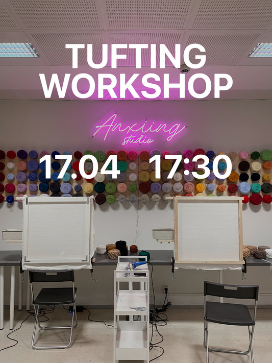 Tufting Workshop April 17 17:30